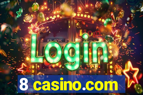 8 casino.com